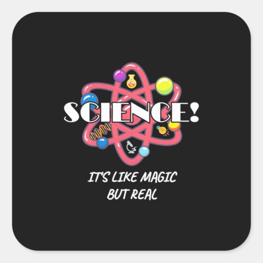 Teacher Chemistry Science Is Like Magic But Real スクエアシール (正面)
