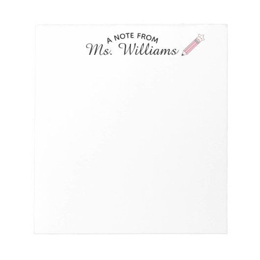 Teacher Classroom Pencil Custom Name ノートパッド (正面)
