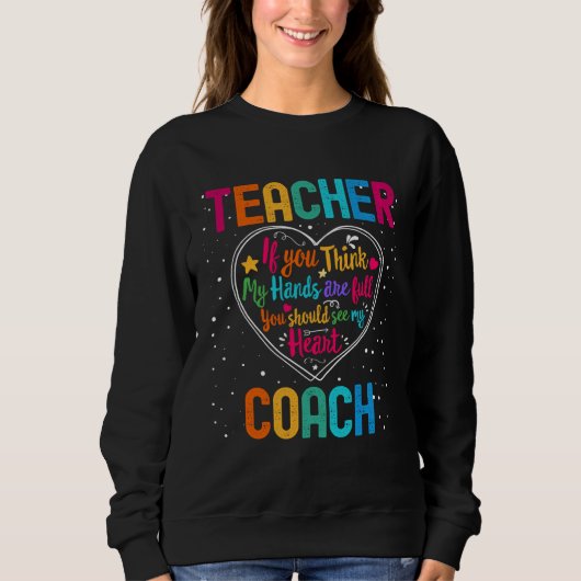 Teacher Coach Appreciation Week Back to School Hea スウェットシャツ (正面)
