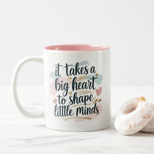 Teacher Coffee Mug – It Takes a Big Heart to Shape ツートーンマグカップ (ドーナツ)