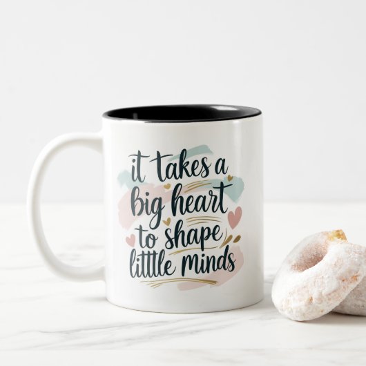 Teacher Coffee Mug – It Takes a Big Heart to Shape ツートーンマグカップ (ドーナツ)