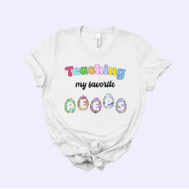 Teacher Easter Gift, Teaching my Favorite Peeps Tシャツ