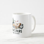 Teacher Gift | 先生は世界を変える コーヒーマグカップ (正面右)