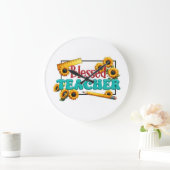 Teacher Gift | Blessed Teacher ラージ壁時計 (ホーム)