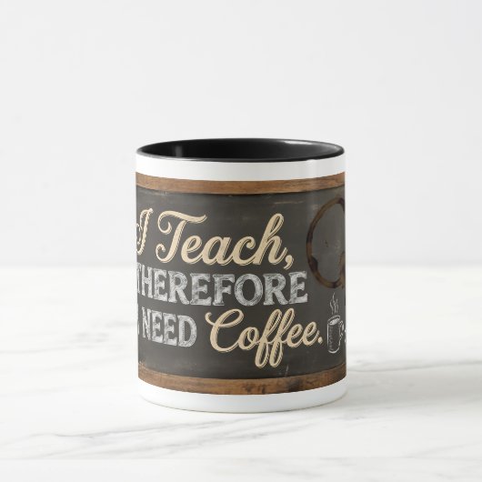 Teacher Life Chalkboard Coffee マグカップ (中央)