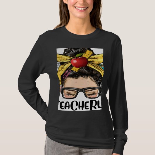 Teacher Life Messy Bun Bleached Women Back To Scho Tシャツ (正面)