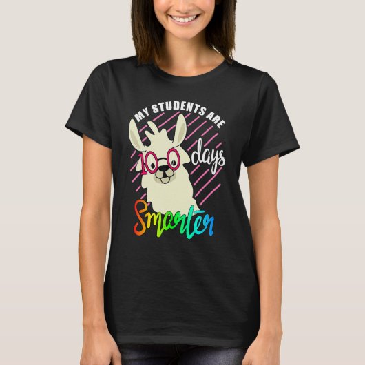 Teacher Llama lovers My Students are 100 Days smar Tシャツ (正面)