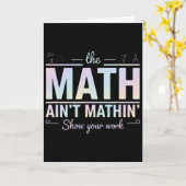 Teacher Math Ain't Mathin' 面白い数学教師 カード (黄色い花)