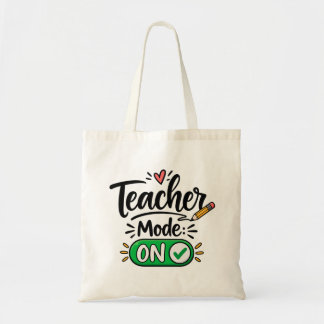 Teacher Mode ON トートバッグ | 面白いBack to Schoolグッズ