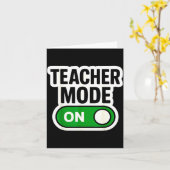 Teacher Mode On Button Switch New School Year Back カード (黄色い花)
