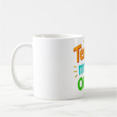 Teacher Mode On Mug – Funny Motivational Coffee Cu コーヒーマグカップ (左)