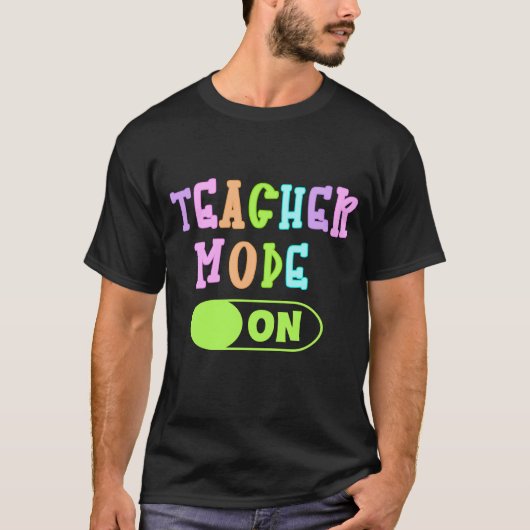 Teacher Mode On Pillow Tシャツ (正面)
