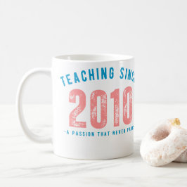 Teacher Mug | Teaching Since 2010 コーヒーマグカップ