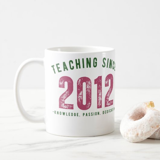 Teacher mug | Teaching Since 2012 コーヒーマグカップ (ドーナツ)