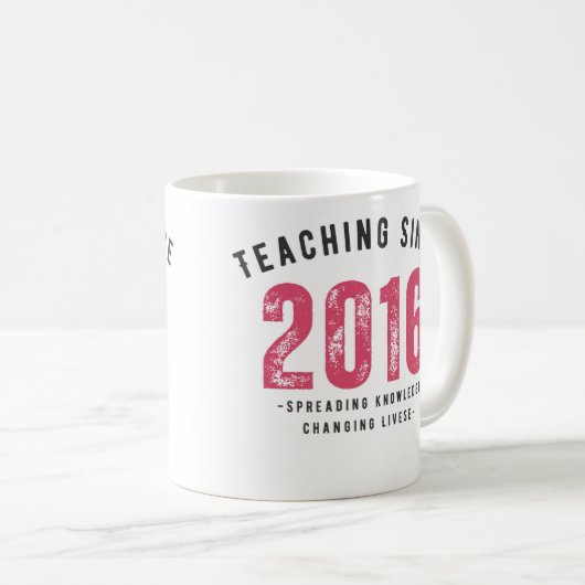 Teacher Mug | Teaching Since 2016 コーヒーマグカップ (正面右)