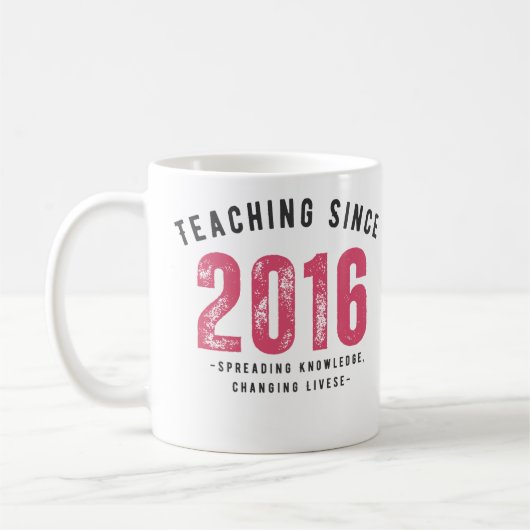 Teacher Mug | Teaching Since 2016 コーヒーマグカップ (左)
