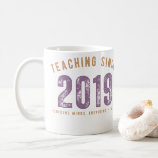 Teacher Mug | Teaching Since 2019 コーヒーマグカップ