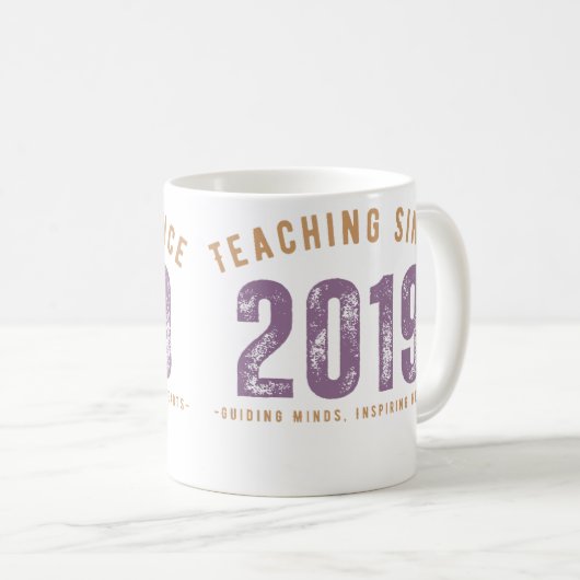 Teacher Mug | Teaching Since 2019 コーヒーマグカップ (正面右)