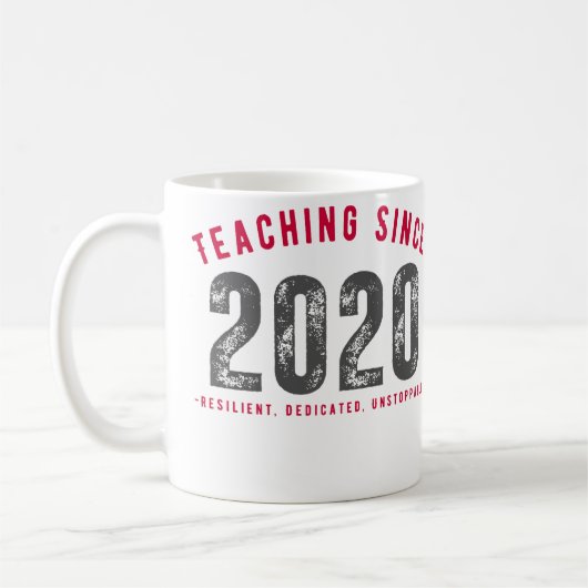 Teacher Mug | Teaching Since 2020 コーヒーマグカップ (左)