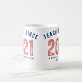 Teacher Mug | Teaching Since 20212 コーヒーマグカップ (中央)