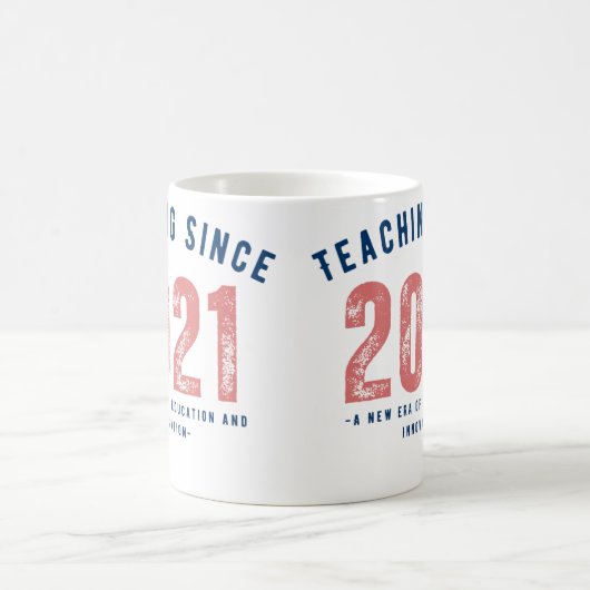 Teacher Mug | Teaching Since 20212 コーヒーマグカップ (中央)