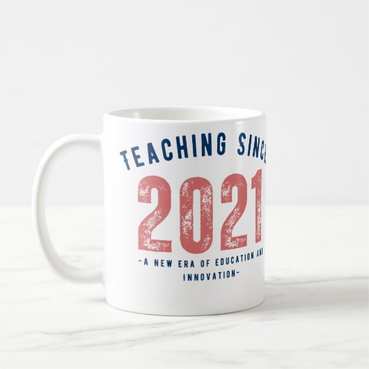 Teacher Mug | Teaching Since 20212 コーヒーマグカップ (左)