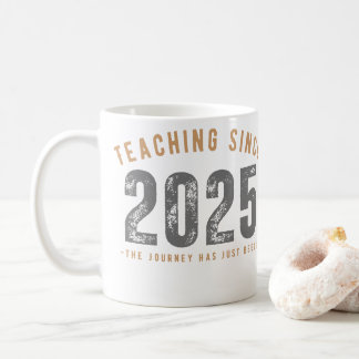 Teacher Mug | Teaching Since 2025 コーヒーマグカップ