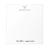 Teacher name elegant quote modern white frame ノートパッド (正面)