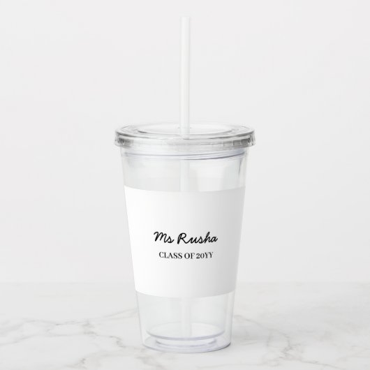 Teacher Name Personalized Class of Year Gift アクリルタンブラー (正面)