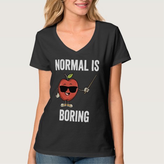 Teacher Normal Is Boring Cool Teaching Tシャツ (正面)
