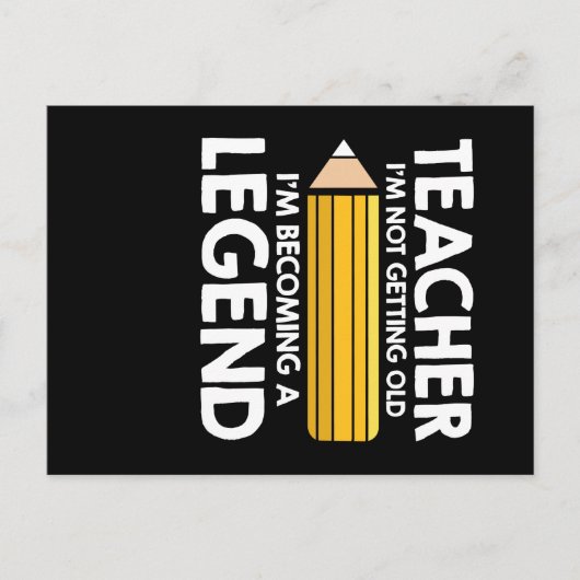 Teacher Not Getting Old Teacher Legend ポストカード (正面)