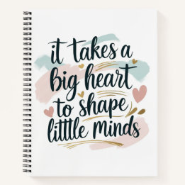 Teacher Notebook – It Takes a Big Heart to Shape L ノートブック