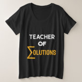 Teacher of ∑olutions Algebra Math Teacher プラスサイズTシャツ (デザイン正面)