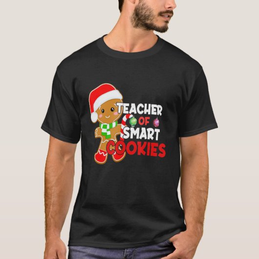 Teacher of smart cookies 1 tシャツ (正面)