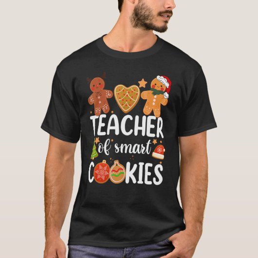 Teacher Of Smart Cookies Cute Gingerbread Christma Tシャツ (正面)