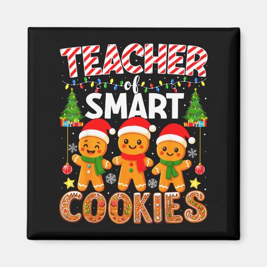 Teacher Of Smart Cookies Funny Gingerbread Teacher マグネット (正面)