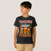 Teacher Of Smart Cookies Funny Gingerbread Teacher Tシャツ (正面フル)