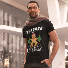 Teacher of Smart Cookies Funny Teacher Christmas Tシャツ