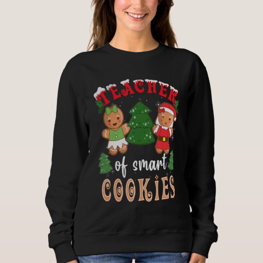 Teacher Of Smart Cookies Gingerbread Pajama Family スウェットシャツ (正面)