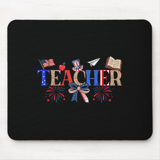 Teacher Patriotic 1776 Independence Day マウスパッド (正面)