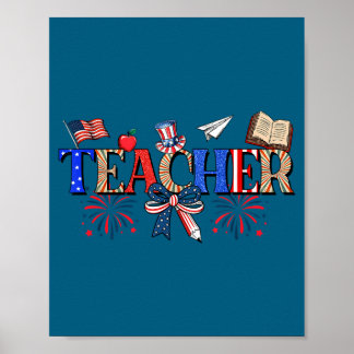 Teacher Patriotic 1776 Independence Day Artwork ポスター