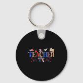 Teacher Patriotic 1776 Independence Day Design キーホルダー (正面)
