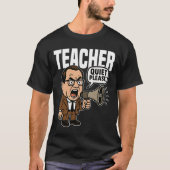 TEACHER - QUIET PLEASE EXPERT Tシャツ (正面)