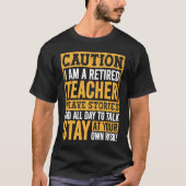 Teacher Retirement Apparel Retired Teacher for Men Tシャツ (正面)