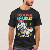 Teacher Saurus T Re Easter Bunny Dinosaur Eggs  Tシャツ (正面)
