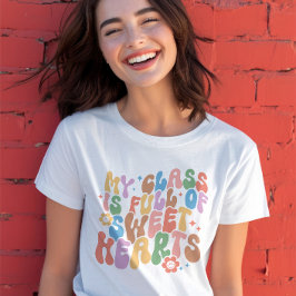 Teacher Shirt, My Class of Sweethearts Tシャツ