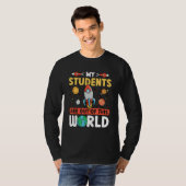 Teacher Space - My Students Are Out Of This World_ Tシャツ (正面フル)
