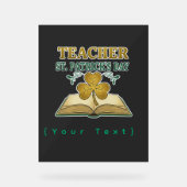 Teacher & Student Class of 2026 - Knowledge is Lig アクリルサイン (正面)