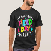 Teacher Student Field Begin Day Let The Games Tシャツ (正面)