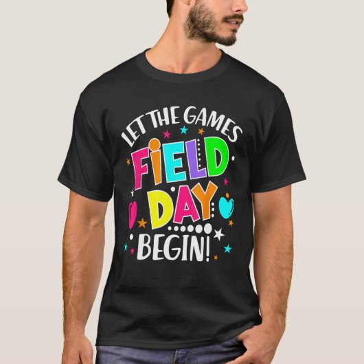 Teacher Student Field Begin Day Let The Games Tシャツ (正面)
